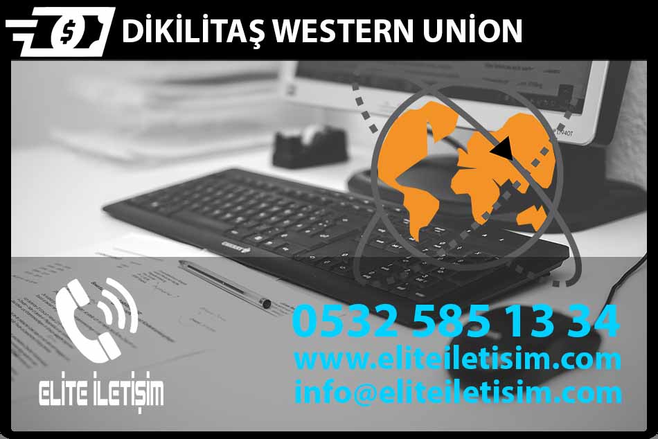 dikilitaş western union